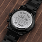 To My Man - Never Forget That I Love You Engraved Watch