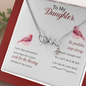 To My Daughter Be Positive Necklace